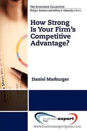 Tapa de How Strong Is Your Firm's Competitive Advantage?