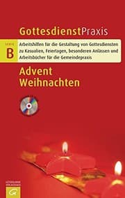 Tapa de Gottesdienstpraxis Serie B. Advent - Weihnachten