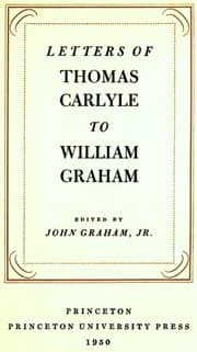 Tapa de Letters of Thomas Carlyle to William Graham