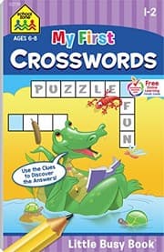 Tapa de School Zone - My First Crosswords Workbook - Ages 6 to 8, 1st to 2nd Grade, Activity Pad, Word Puzzles, Word Search, Vocabulary, Spelling, and More