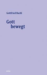 Tapa de Der bewegte Gott
