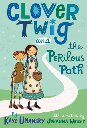 Tapa de Clover Twig and the perilous path