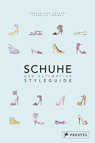 Tapa de Schuhe - Der ultimative Styleguide