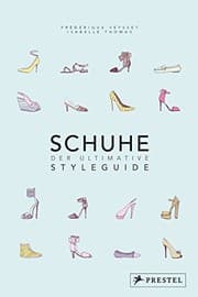 Tapa de Schuhe - Der ultimative Styleguide