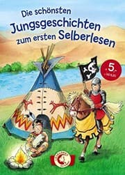 Tapa de Die schönsten Jungsgeschichten zum ersten Selberlesen