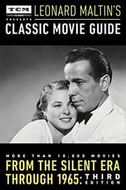Tapa de Turner Classic Movies Presents Leonard Maltin's Classic Movie Guide : From the Silent Era Through 1965