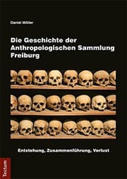 Tapa de Die Geschichte der Anthropologischen Sammlung Freiburg