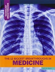 Tapa de The 12 Biggest Breakthroughs in Medicine