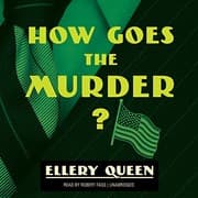 Tapa de How Goes the Murder? Lib/E