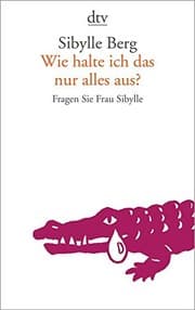 Tapa de Wie Halte Ich Das Nur Alles Aus?