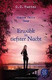 Tapa de Shadow Falls Camp 05 - Erwählt in tiefster Nacht