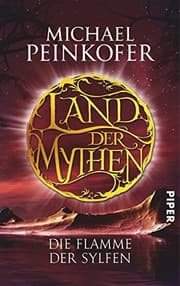 Tapa de Land der Mythen 02 - Die Flamme der Sylfen