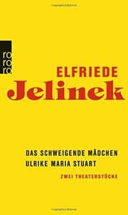 Tapa de Das schweigende Madchen/Ulrike Maria Stuart