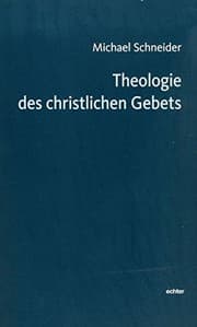 Tapa de Theologie des christlichen Gebets