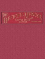Tapa de The Official Manual of the Cripple Creek District, Colorado