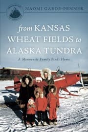 Tapa de From Kansas Wheat Fields to Alaska Tundra - Third Edition