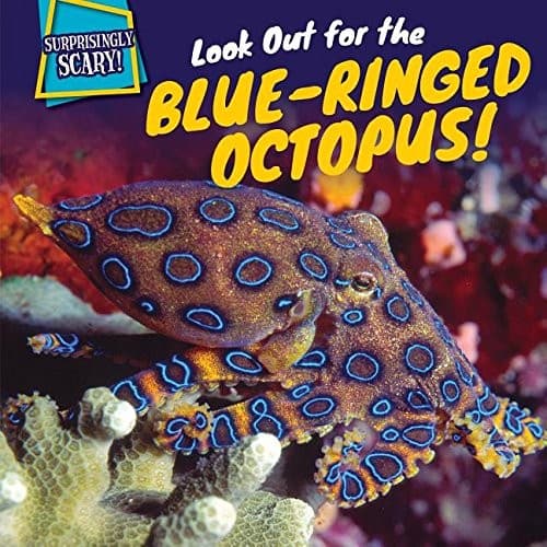 Tapa de Look Out for the Blue-Ringed Octopus!