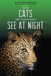 Tapa de How Cats and Other Animals See at Night