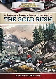 Tapa de A Primary Source Investigation of the Gold Rush