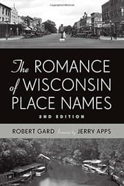Tapa de The Romance of Wisconsin Place Names
