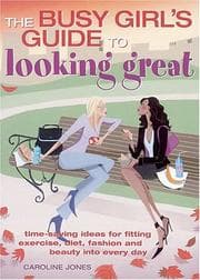 Tapa de Busy Girl's Guide To Looking Great