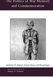Tapa de The Politics of War Memory and Commemoration