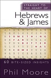 Tapa de Straight to the Heart of Hebrews and James