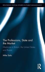 Tapa de The Professions, State and the Market