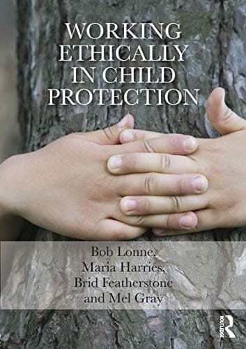 Tapa de Working Ethically in Child Protection