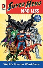 Tapa de DC Comics Super Hero Mad Libs