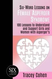 Tapa de Six-Word Lessons on Female Asperger Syndrome