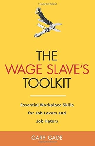 Tapa de The Wage Slave's Toolkit