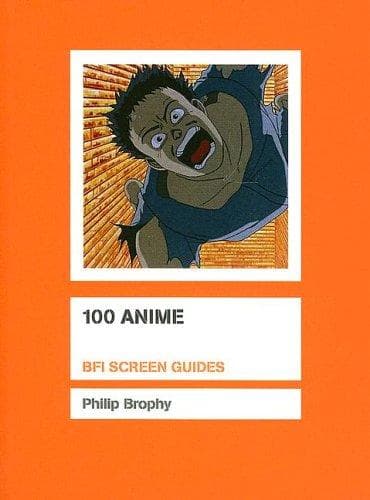 Tapa de 100 Anime (Bfi Screen Guides)