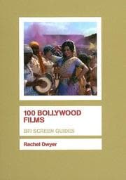 Tapa de 100 Bollywood Films (Bfi Screen Guides)