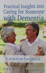 Tapa de Practical Insights into Caring for Someone with Dementia