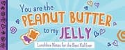 Tapa de You Are the Peanut Butter to My Jelly