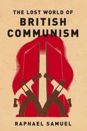 Tapa de The Lost World of British Communism