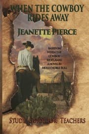 Tapa de When the Cowboy Rides Away Study Guide For Teachers