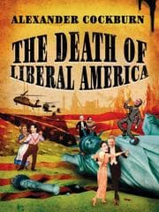 Tapa de The Death of Liberal America
