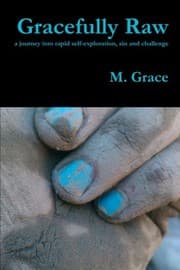 Tapa de Gracefully Raw - a journey into rapid self-exploration, sin and challenge