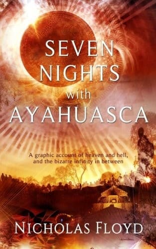 Tapa de Seven Nights with Ayahuasca