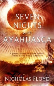 Tapa de Seven Nights with Ayahuasca