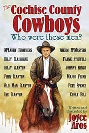 Tapa de The Cochise County Cowboys - Who Were These Men?