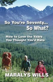 Tapa de So You're Seventy ... So What?