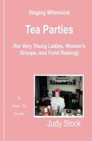Tapa de Staging Whimsical Tea Parties