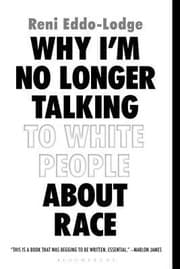 Tapa de Why I'm No Longer Talking to White People About Race