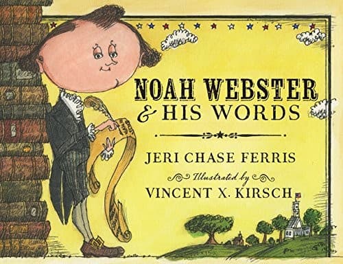 Tapa de Noah Webster and His Words