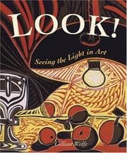 Tapa de Look! Seeing the Light in Art (Look!)