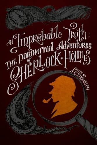 Tapa de An Improbable Truth