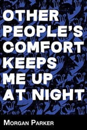 Tapa de Other People's Comfort Keeps Me Up at Night